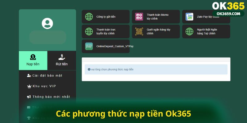 Các phương thức nạp tiền Ok365